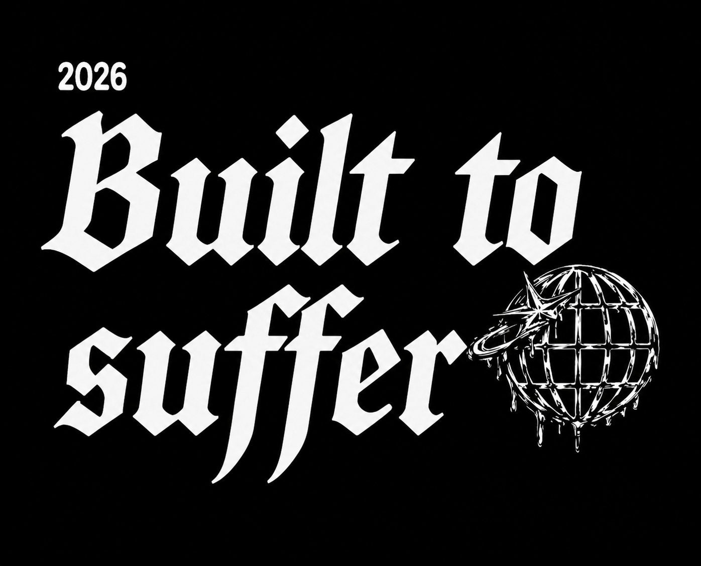 Built to Suffer — Built to Suffer 2026